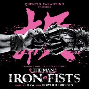 Pochette de The Man With the Iron Fists: Original Motion Picture Score de RZA