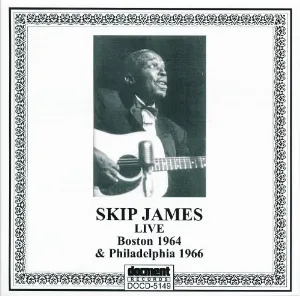 Pochette de "Live" Boston 1964 & Philadelphia 1966 de Skip James