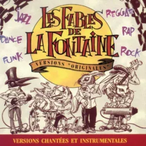 Pochette de Les fables de La Fontaines (Versions chantées et instrumentales) de Patrick Abrial