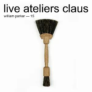 Pochette de Live Ateliers Claus de William Parker