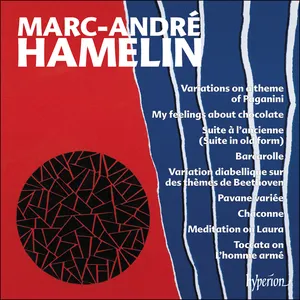 Pochette de Variations sur un thème de Paganini / My feelings about chocolate / Suite a l'ancienne (Suite in old form) / Barcarolle de Marc-André Hamelin