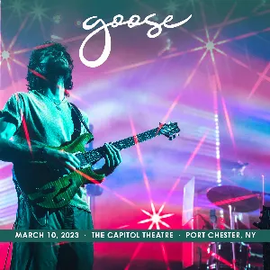 Pochette de 2023-03-10: The Capitol Theatre, Port Chester, NY de Goose