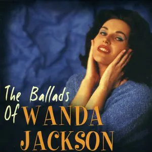 Pochette The Ballads of Wanda Jackson