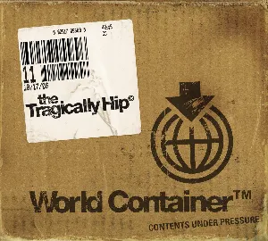 Pochette de World Container: Value Add Singles de The Tragically Hip