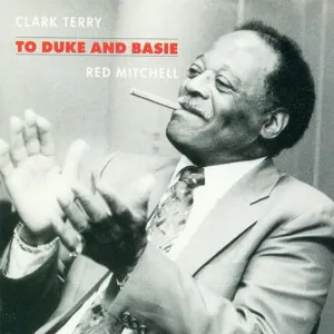 Pochette de To Duke and Basie de Clark Terry - Red Mitchell