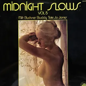 Pochette de Midnight Slows, Vol 5 de Milt Buckner - Buddy Tate