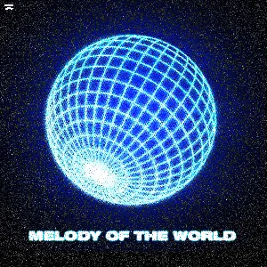 Pochette de Melody Of The World de Dimitri Vegas & Like Mike