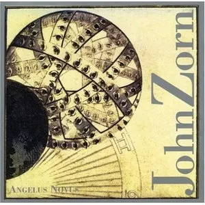 Pochette de Angelus Novus de John Zorn