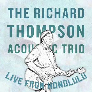Pochette de Live From Honolulu de Richard Thompson