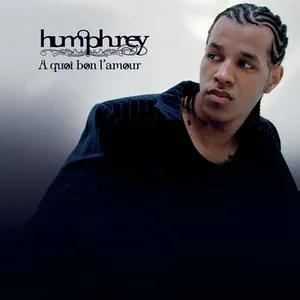 Pochette de A Quoi Bon L'amour de Humphrey