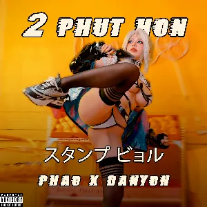 Pochette de 2 Phút Hơn de Pháo