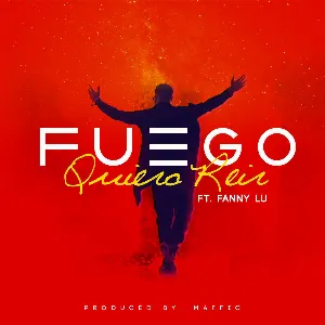 Pochette de Quiero reir de Fuego