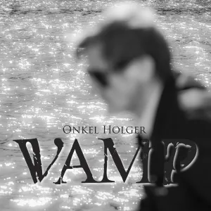 Pochette de Onkel Holger de Vamp