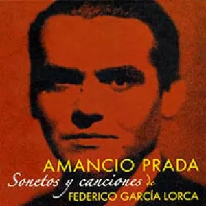 Pochette de Sonetos y canciones de Federico García Lorca de Amancio Prada
