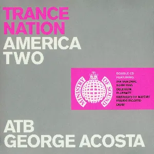 Pochette Ministry of Sound: Trance Nation: America Two