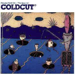 Pochette People Hold On: The Best of Coldcut