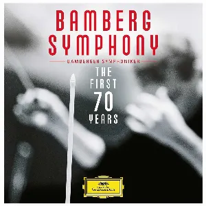 Pochette de The First 70 Years de Bamberger Symphoniker