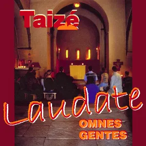 Pochette de Laudate omnes gentes de Taizé