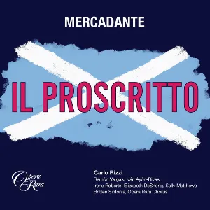Pochette de Il proscritto de Britten Sinfonia - Ramón Vargas - Carlo Rizzi - Saverio Mercadante