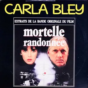 Pochette de Mortelle randonnée de Carla Bley