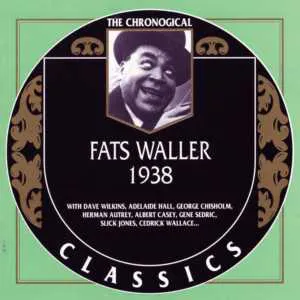 Pochette The Chronological Classics: Fats Waller 1938