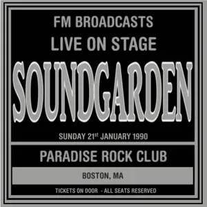 Pochette Live On Stage FM Broadcasts - Paradise Rock Club 21st January 1990
