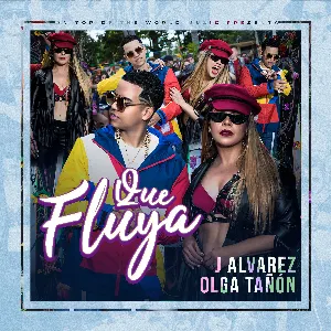 Pochette de Que fluya de J Álvarez