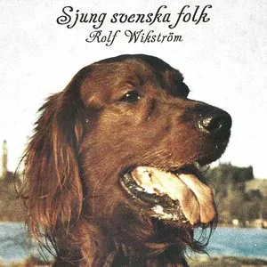 Pochette de Sjung svenska folk de Rolf Wikström