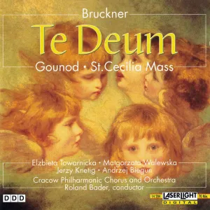 Pochette de Bruckner: Te Deum • Gounod: St. Cecilia Mass de Anton Bruckner - Charles Gounod