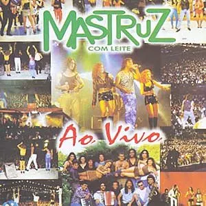 Pochette de Mastruz Com Leite - Ao Vivo de Mastruz com Leite