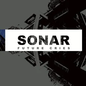 Pochette de Future Cries de Sonar
