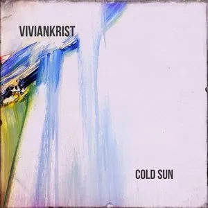Pochette de Cold Sun de Viviankrist