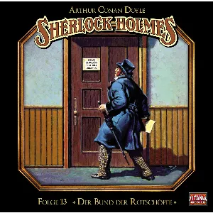 Pochette de Sherlock Holmes, Folge 13: Der Bund der Rotschöpfe de Sir Arthur Conan Doyle - Marc Gruppe