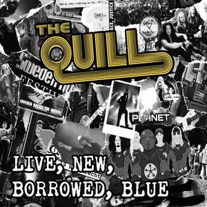 Pochette de Live, New, Borrowed, Blue de The Quill
