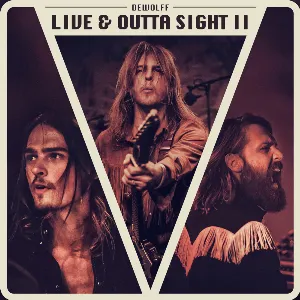 Pochette de Live & Outta Sight II de DeWolff