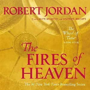 Pochette de The Fires of Heaven de Robert Jordan - Kate Reading - Michael Kramer