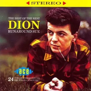 Pochette de The Best of the Rest: Runaround Sue de Dion