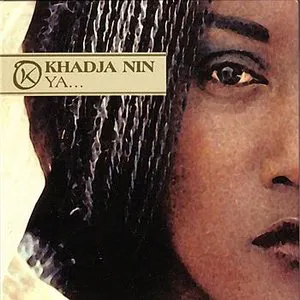Pochette de Ya... de Khadja Nin