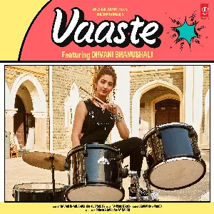 Pochette de Vaaste de Tanishk Bagchi