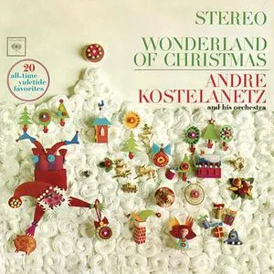 Pochette de Wonderland Of Christmas de André Kostelanetz