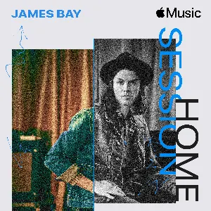Pochette Apple Music Home Session: James Bay