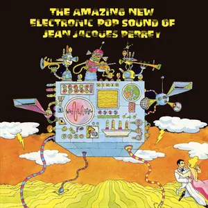 Pochette The Amazing New Electronic Pop Sound of Jean Jacques Perrey