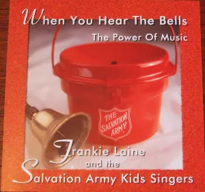 Pochette de When You Hear the Bells / The Power of Music in Every Child's Heart de Frankie Laine