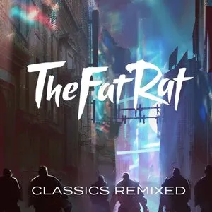 Pochette de Classics Remixed de TheFatRat