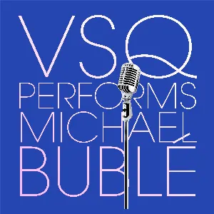 Pochette VSQ Performs Michael Buble