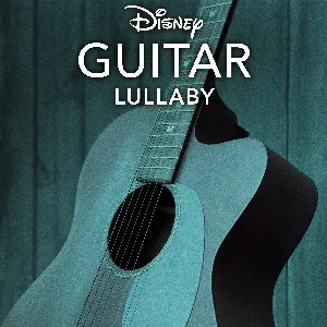 Pochette Disney Guitar: Lullaby
