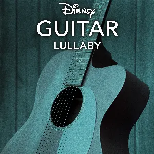 Pochette de Disney Guitar: Lullaby de [Disney]