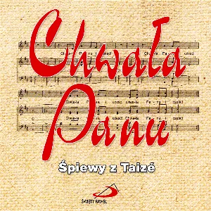 Pochette de Chwała Panu: Śpiewy z Taizé de Taizé
