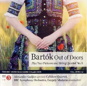 Pochette BBC Music, Volume 28, Number 12: Bartok: Out of Doors, Two Pictures, String Quartet No. 5