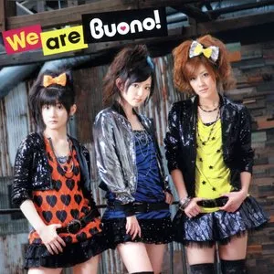 Pochette de We are Buono! de Buono!